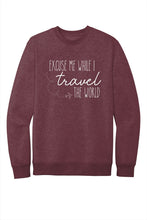 Load image into Gallery viewer, Excuse me while I travel the world crewneck
