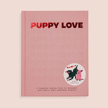 Load image into Gallery viewer, Puppy Love (Dog Mom) - A Keepsake Memory Book
